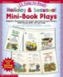 15 Easy-To-Read Holiday & Seasonal Mini-Book Plays: Delightful, Reproducible Play Scripts That Help Emergent Readers Build Literacy Skills-All Year Long! (15 Easy-To-Read)