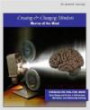 Creating and Changing Mindsets, Movies of the Mind: Strategies for Long-Term Impact Upon Change and the Acts of Achievement, Motivation, & Relationship Building