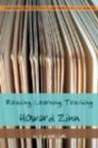 Reading, Learning, Teaching Howard Zinn (Confronting the Text, Confronting the World)