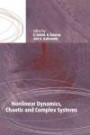 Nonlinear Dynamics, Chaotic and Complex Systems: Proceedings of an International Conference Held in Zakopane, Poland, November 7-12 1995, Plenary Invited Lectures