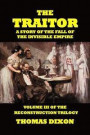 Traitor-A Story Of The Fall Of The Invisible Empire