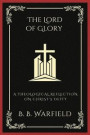 The Lord of Glory