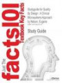 Studyguide for Quality by Design: A Clinical Microsystems Approach by Nelson, Eugene