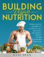 Building Vegan Nutrition