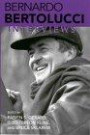 Bernardo Bertolucci, Interviews: Interviews (Conversations With Filmmakers)