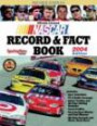 NASCAR Record and Fact Book 2004 Edition