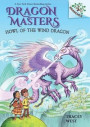 Howl Of The Wind Dragon: A Branches Book (Dragon Masters #20) (Library Edition)