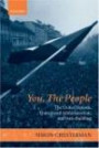 You, the People : The United Nations, Transitional Administration, and State-Building  (Project of the International Peace Academy)