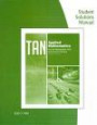 Student Solutions Manual for Tan's Applied Mathematics for the Managerial, Life, and Social Sciences, 6th