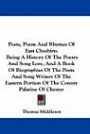 Poets, Poem and Rhymes of East Cheshire: Being a History of the Poetry and Song Lore, and a Book of Biographies of the Poets and Song Writers of the E