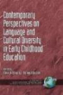 Contemporary Perspectives on Language and Cultural Diversity in Early Childhood Education (HC) (Contemporary Perspectives in Early Childhood Education)
