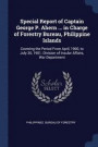 Special Report of Captain George P. Ahern ... in Charge of Forestry Bureau, Philippine Islands