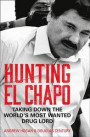 Hunting El Chapo: Taking down the world's most-wanted drug-lord