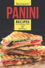 Swankiest Panini Recipes: Fun Loaded Panini to Tumble You Over