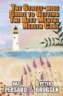 Streetwise Guide/Best Mental Health Care