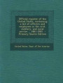 Official Register of the United States, Containing a List of Officers and Employees in the Civil, Military, and Naval Service ... 1861-1905