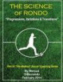 The Science of Rondo: "Progressions, Variations & Transitions