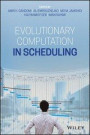 Evolutionary Computation in Scheduling