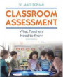 Classroom Assessment: What Teachers Need to Know Plus Mylab Education with Pearson Etext -- Access Card Package