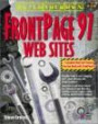 Build Your Own FrontPage 97 Web Sites: Your Hands-On Project Book for Creating Great Web Sites with FrontPage 97