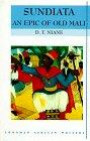 Sundiata: Epic of Old Mali (African Writers S.)