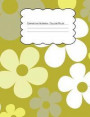 Composition Notebook College Ruled: Hippie Floral Green Monochrome