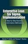 ENTERPRISE LEAN SIX SIGMA IMPLEMENTATION: A Step-by-step Business Transformation Methodology