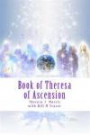 Book of Theresa of Ascension: Guidebook (Ascension Age) (Volume 1)