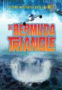 The Bermuda Triangle (Solving Mysteries With Science)