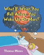 What If, When You Fell Asleep, You Woke Up On Mars?