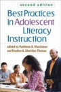 Best Practices in Adolescent Literacy Instruction, Second Edition (Solving Problems in the Teaching of Literacy)