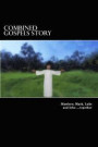 Combined Gospels story: Copyright free story of Jesus