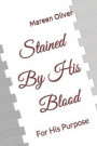 Stained By His Blood