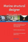 Marine structural designer RED-HOT Career Guide; 2577 REAL Interview Questions