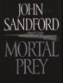 Mortal Prey (Thorndike Paperback Bestsellers)