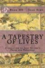 A Tapestry of Lives, Book 3: A variation on Jane Austen's Pride and Prejudice (Volume 3)