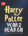Harry Potter Word Search: Find over 1, 600 words from J.K Rowling's magical books and films including Hogwarts, the characters you love, spells