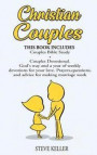 Christian Couples: Couples Bible Study + Couples Devotional. God's way and a year of weekly devotions for your love. Prayers, questions
