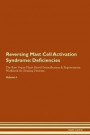 Reversing Mast Cell Activation Syndrome