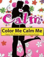 Color Me Calm Me: Happy Girl Stress Free Adult Coloring Books: EXTRA: PDF Download onto Your Computer for Easy Printout