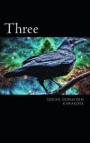 Three: Once upon a time, and a very good time it was, though it wasn't in my time, nor in your time, nor anyone else's time