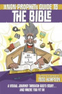 Non-Prophet's Guide(TM) to the Bible