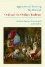 Approaches to Teaching the Works of Ovid and the Ovidian Tradition (Approaches to Teaching World Literature)