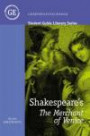 Student Guide to Shakespeare's the "Merchant of Venice" (Greenwich Exchange Student Guides)