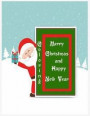 Merry Christmas And Happy New Year Coloring (Coloring book for kid, Santa Them): This coloring book for kids, Santa Claus Activity
