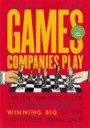 Games Companies Play: The Job Hunter's Guide to Playing Smart & Winning Big in the High-Stakes Hiring Game