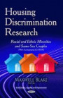 Housing Discrimination Research: Racial & Ethnic Minorities & Same-Sex Couples (Social Justice, Equality and Employment)