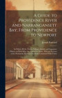 A Guide to Providence River and Narrangansett Bay; From Providence to Newport