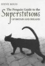 The Penguin Guide to Superstitions of the British Isles (Penguin Reference Books)