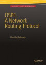 OSPF: A Network Routing Protocol